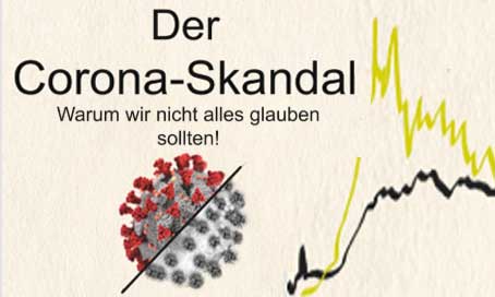 Der Corona Skandal Corona Skandal