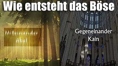 Wie entsteht das Böse